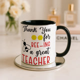 Thank You for Bee-ing a Great Teacher Mug • Teacher Gift • Funny Teacher Mug • End of Term Gift • Teacher Appreciation • Tea Coffee Mug