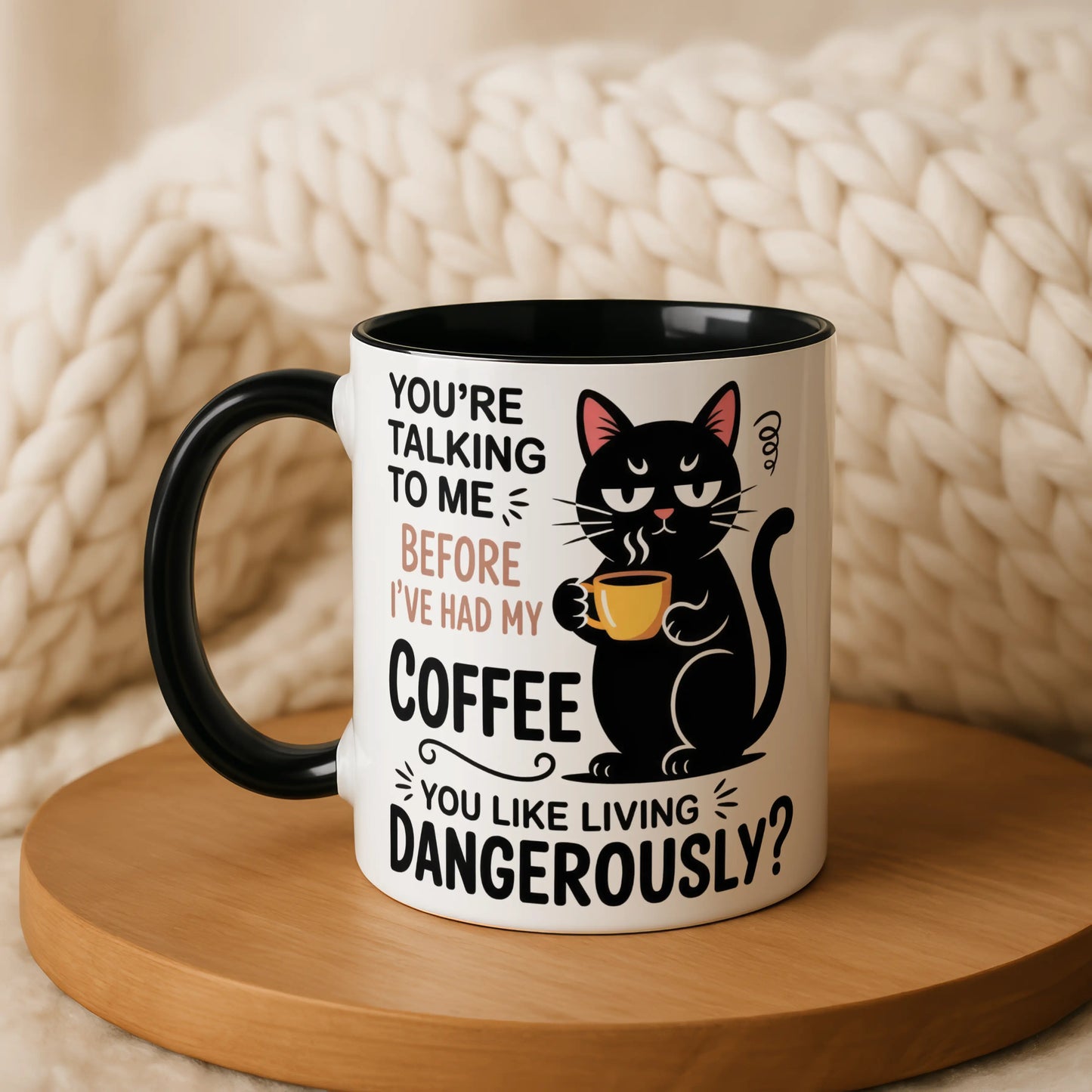 You Like Living Dangerously Black Cat Mug – Funny Cat Coffee Cup, Gift for Cat Lovers